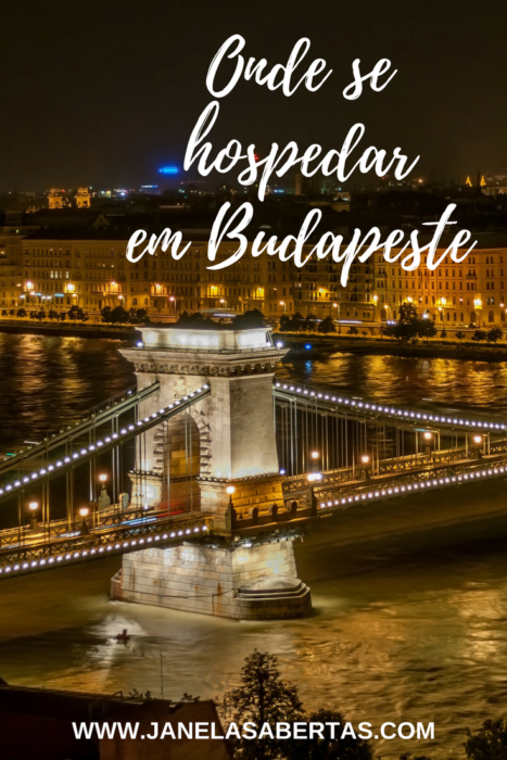 Onde se hospedar em Budapeste